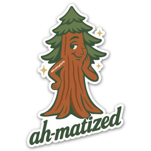 Sticker with a Redwood tree character and 'ah-matized' text on a white background