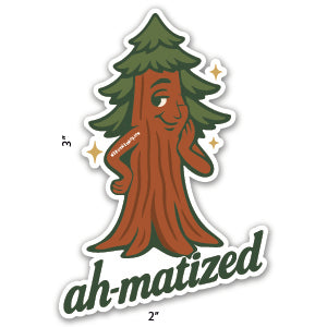 Sticker with a Redwood tree character and 'ah-matized' text on a white background